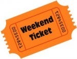 Weekend Ticket